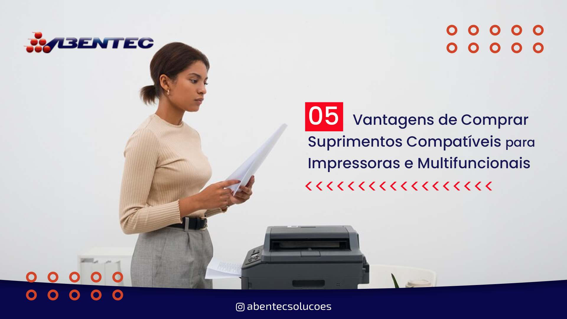 Cinco Vantagens de Comprar Suprimentos Compatíveis para Impressoras e Multifuncionais a Laser